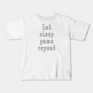 Eat sleep game repeat Kids T-Shirt